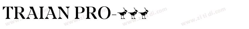 TRAIAN PRO字体转换